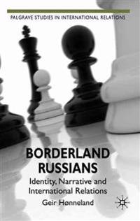 Borderland Russians