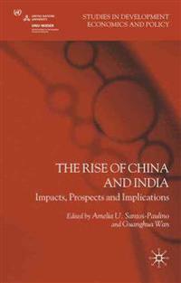The Rise of China and India