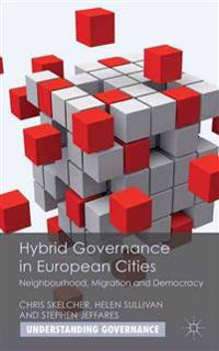 Hybrid Governance in European Cities