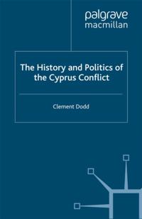 History and Politics of the Cyprus Conflict
