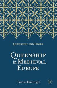 Bokomslag for "Queenship in Medieval Europe"