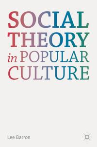 Bokomslag for "Social Theory in Popular Culture"