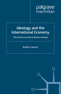 Ideology and the International Economy