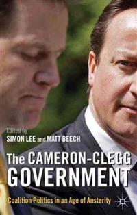 Bokomslag for "The Cameron-Clegg Government"