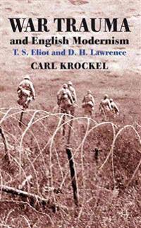 War Trauma and English Modernism