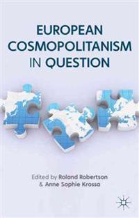 Bokomslag for "European Cosmopolitanism in Question"