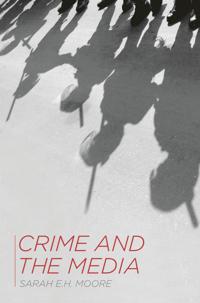 Bokomslag for "Crime and the Media"