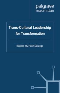 Trans-Cultural Leadership for Transformation