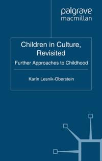 Children in Culture, Revisited