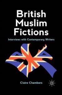 Bokomslag for "British Muslim Fictions"