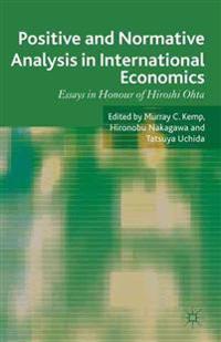 Positive and Normative Analysis in International Economics