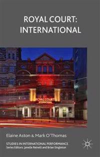 Royal Court: International
