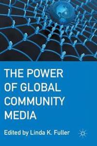 The Power of Global Community Media