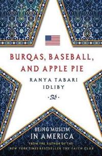 Burqas, Baseball, and Apple Pie