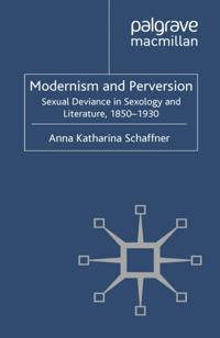 Modernism and Perversion