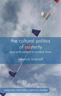 The Cultural Politics of Austerity
