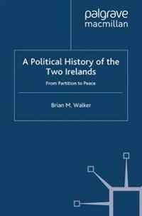 A Political History of the Two Irelands