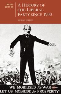 Bokomslag för "A History of the Liberal Party since 1900"