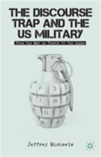 Discourse Trap and the US Military