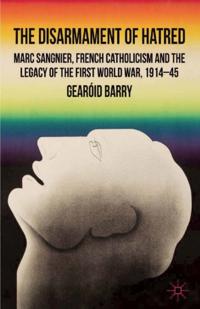 Disarmament of Hatred