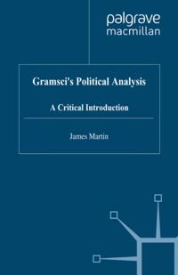 Gramsci's Political Analysis