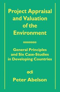 Project Appraisal and Valuation of the Environment