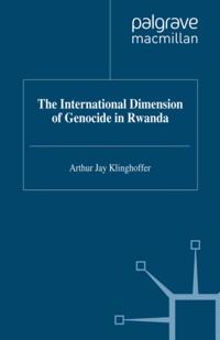International Dimension of Genocide in Rwanda