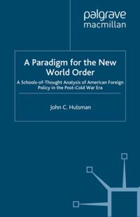 Paradigm for the New World Order