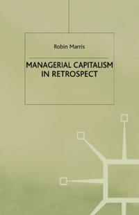 Managerial Capitalism in Retrospect