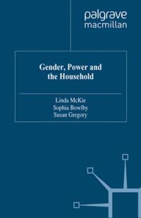 Gender, Power and the Household