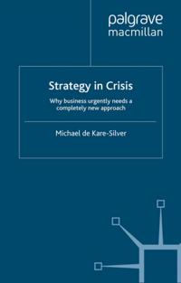 Strategy in Crisis