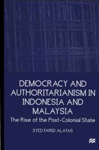 Democracy and Authoritarianism in Indonesia and Malaysia