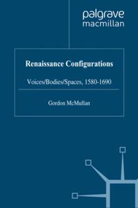 Renaissance Configurations