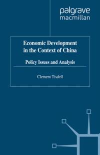 Economic Development in the Context of China