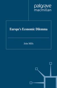 Europe's Economic Dilemma