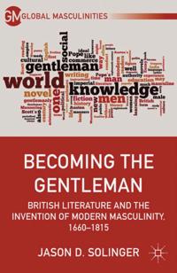 Becoming the Gentleman