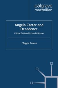 Angela Carter and Decadence