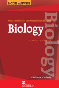 Worked Solutions for CSEC® Examinations 2007-2011: Biology