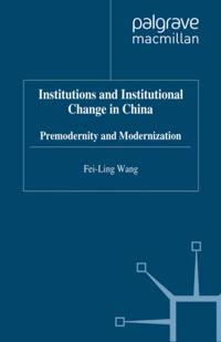 Institutions and Institutional Change in China