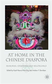 At Home in the Chinese Diaspora