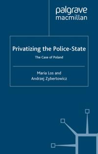 Privatizing the Police-State