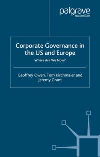 Corporate Governance in the US and Europe