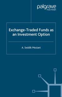 Exchange Traded Funds as an Investment Option