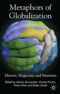 Metaphors of Globalization