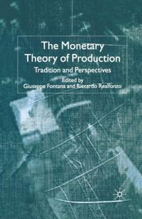 Monetary Theory of Production