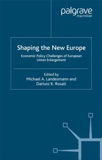 Shaping the New Europe