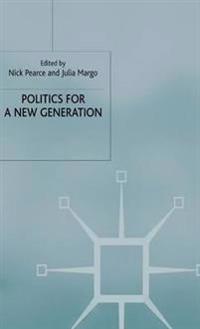 Bokomslag for "Politics for a New Generation"