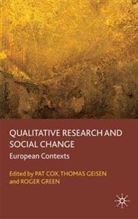 Qualitative Research and Social Change