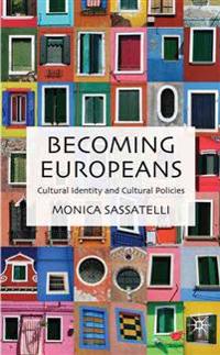 Becoming Europeans