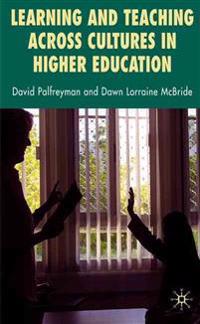 Learning and Teaching Across Cultures in Higher Education